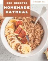 202 Homemade Oatmeal Recipes