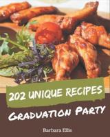 202 Unique Graduation Party Recipes