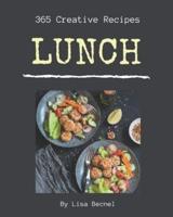 365 Creative Lunch Recipes