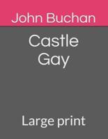 Castle Gay