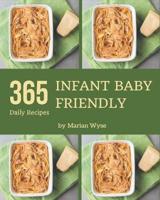 365 Daily Infant Baby Friendly Recipes
