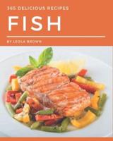 365 Delicious Fish Recipes