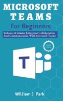 Microsoft Teams for Beginners