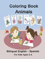 Coloring Book Animals Bilingual English - Spanish for Kids Ages 2-4