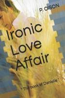 Ironic Love Affair