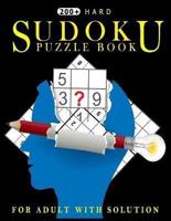 200 Hard Sudoku Puzzle Book for Adult With Solution