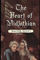 The Heart of Midlothian Illustrated