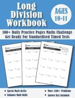 Long Division Workbook Year 6 - KS2: 100 Days of Practice Pages Timed Tests - Division With Remainders (Answers Included) - Ages 10-11