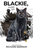 Blackie, A Lost Cat: Her Many Adventures: Kneetime Animal Stories (Volume 7)