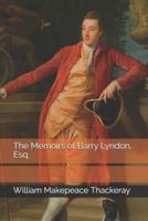 The Memoirs of Barry Lyndon, Esq.