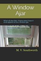 A Window Ajar