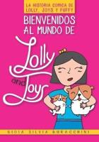 Bienvenidos Al Mundo De Lolly and Joys