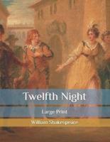 Twelfth Night