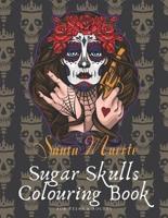 Sugar Skulls Coloring Book for Teens & Adults