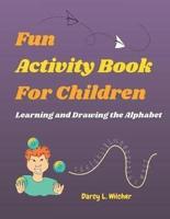 Fun Activity Book for Children
