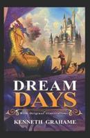 Dream Days Illustrated