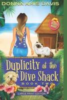 Duplicity at the Dive Shack