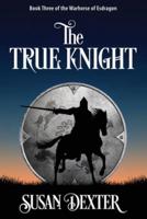 The True Knight