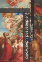 Balthasar and Other Works