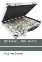 The Million-Dollar Suitcase