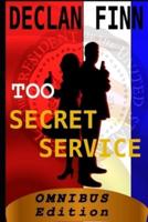 Too Secret Service: Omnibus Edition