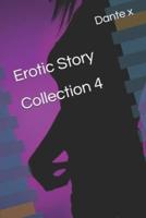 Erotic Story Collection 4