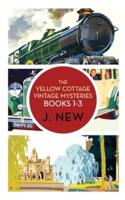 The Yellow Cottage Vintage Mysteries: Books 1 - 3: An Accidental Murder, The Curse of Arundel Hall, A Clerical Error