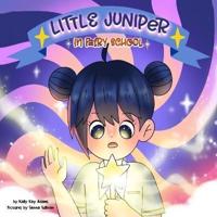 Little Juniper in Fairy School