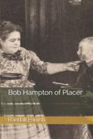 Bob Hampton of Placer