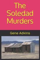 The Soledad Murders