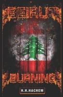 Beirut Burning