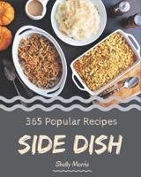 365 Popular Side Dish Recipes