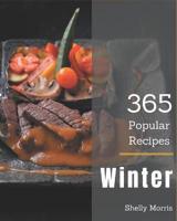 365 Popular Winter Recipes