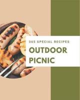 365 Special Outdoor Picnic Recipes