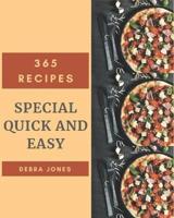 365 Special Quick And Easy Recipes