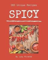 365 Unique Spicy Recipes