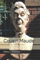 Cousin Maude