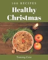 100 Healthy Christmas Recipes