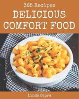 365 Delicious Comfort Food Recipes