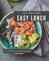 365 Easy Lunch Recipes