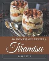 50 Homemade Tiramisu Recipes
