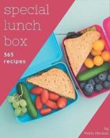 365 Special Lunch Box Recipes