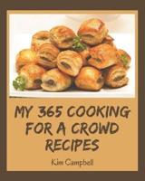 My 365 Cooking for a Crowd Recipes