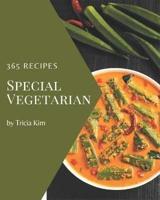 365 Special Vegetarian Recipes