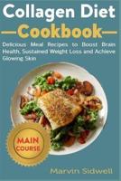 Collagen Diet Cookbook