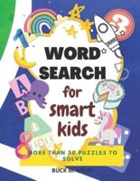 Word Search for Smart Kids