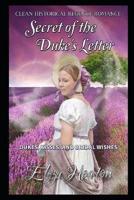 Secret of the Duke's Letter - Clean, Historical, Regency, Romance