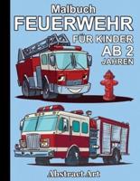 Feuerwehr Malbuch Für Kinder Ab 2 Jahren