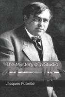 The Mystery of a Studio