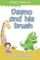 Deeno and His Brush